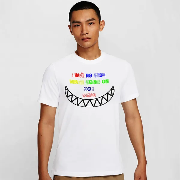 Mooch_Wale_No_Idea_Whats_Going_On_So_I_Smile__Quick-Dri_T-shirt_For_Men