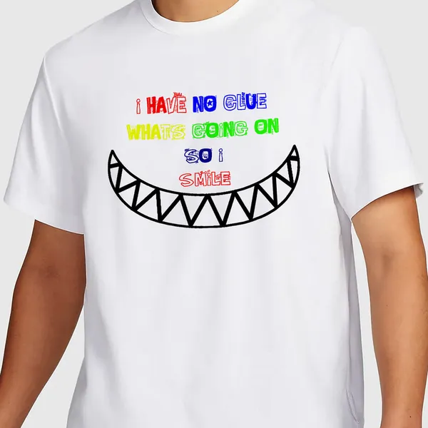 Mooch_Wale_No_Idea_Whats_Going_On_So_I_Smile__Quick-Dri_T-shirt_For_Men