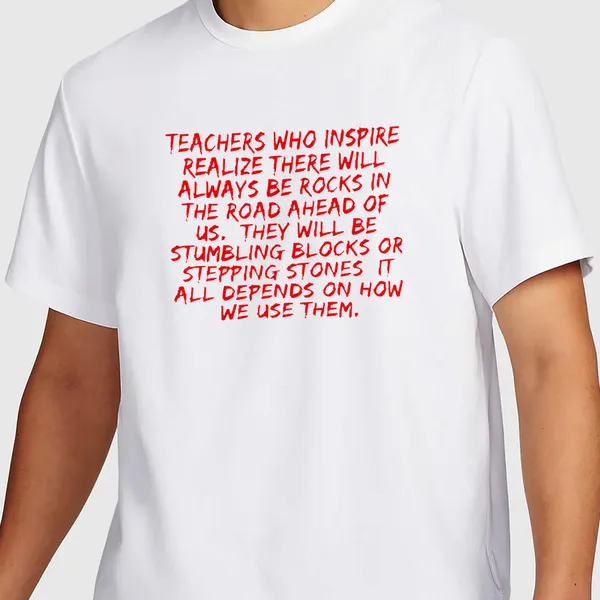 Mooch_Wale_Teachers_Who_Inspire_Will_Always_Be_Rocks__Quick-Dri_T-shirt_For_Men