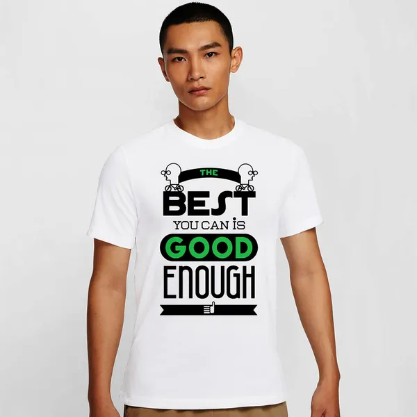 Mooch_Wale_The_Best_You_Can_Is_Good_Enough__Quick-Dri_T-shirt_For_Men