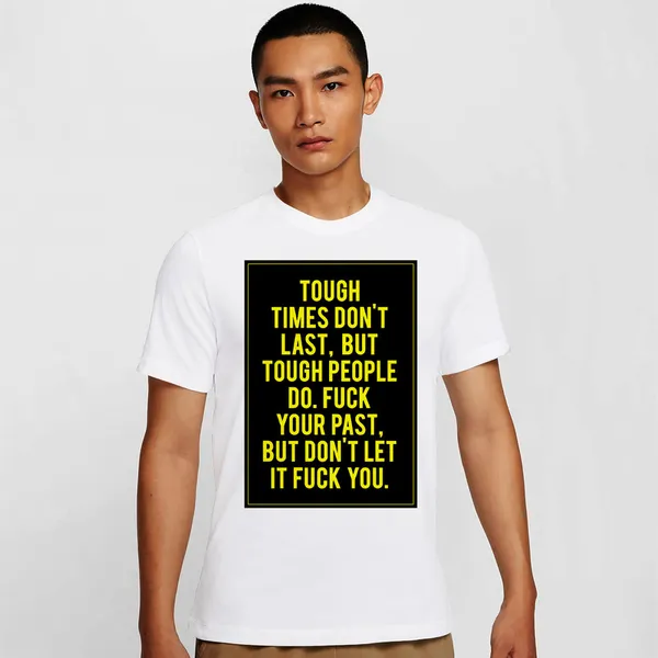 Mooch_Wale_Tough_Times_Don_T_Last_But_Tough_People_Do_Black_Baground__Quick-Dri_T-shirt_For_Men