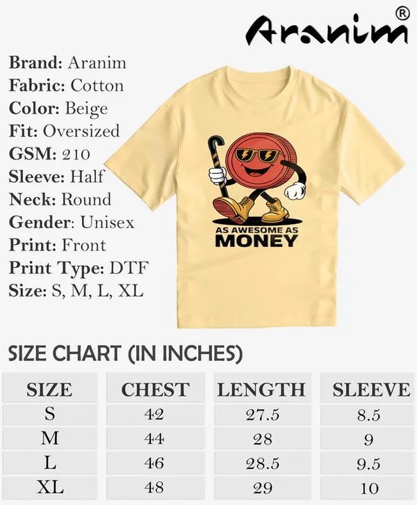 As_Awesome_As_Money-_Beige,_Oversized,_Unisex,_Funny_Graphic_Prined_T-Shirt