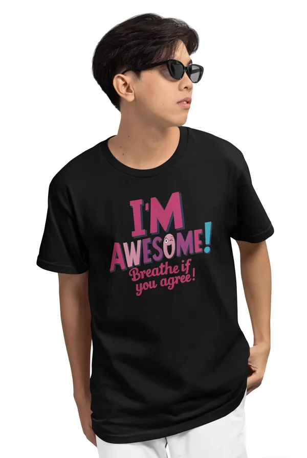 I'm_Awesome-_Black_Unisex___Regular_Fit_Printed_Cotton_T-Shirt