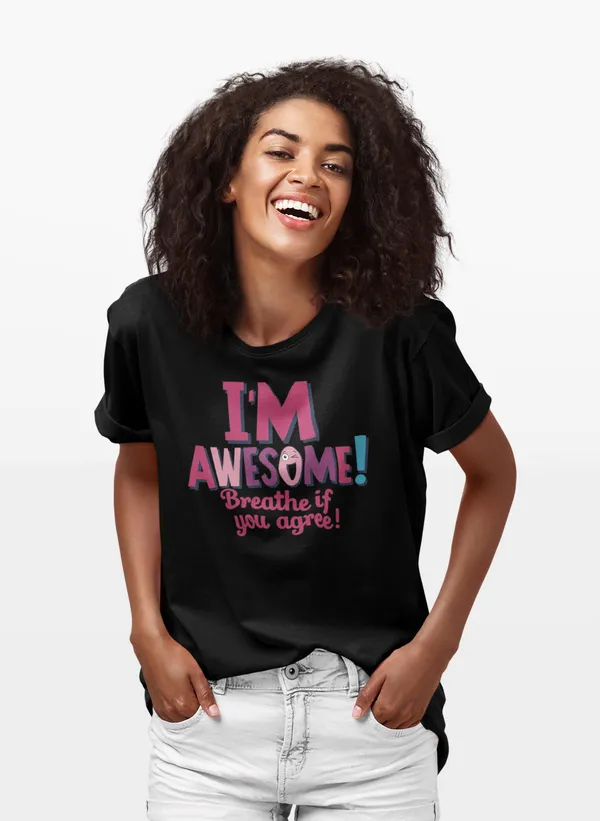 I'm_Awesome-_Black_Unisex___Regular_Fit_Printed_Cotton_T-Shirt