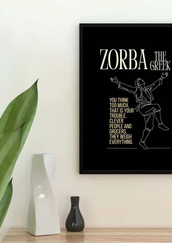 Zorba_The_Greek_Quote_Wall_Art
