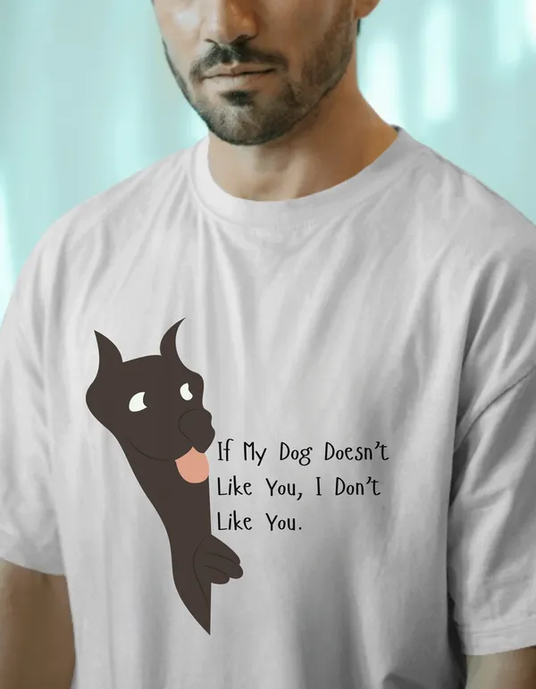 Oversized_Don't_Like_You_Dog_Lovers_Graphic_Tee_|_Soft_And_Breathable