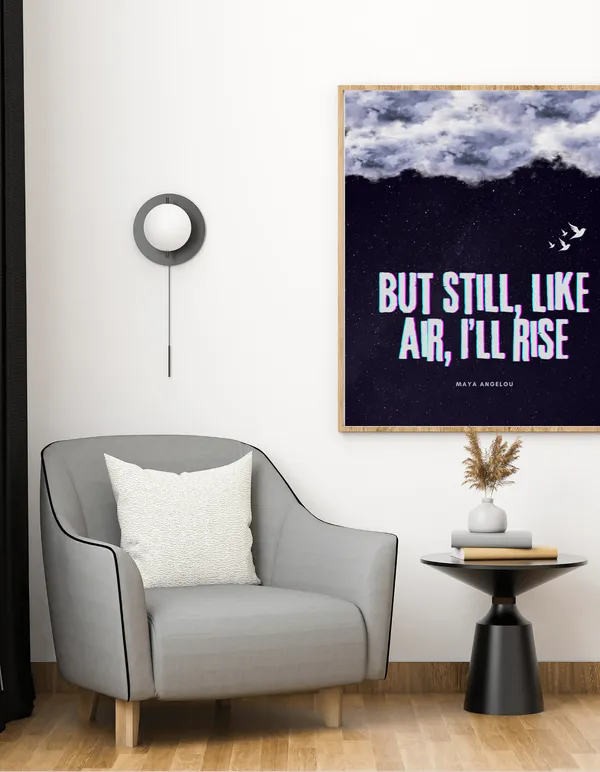 But_still_like_air,_I__ll_rise_-_Maya_Angelou_inspired_wall_art