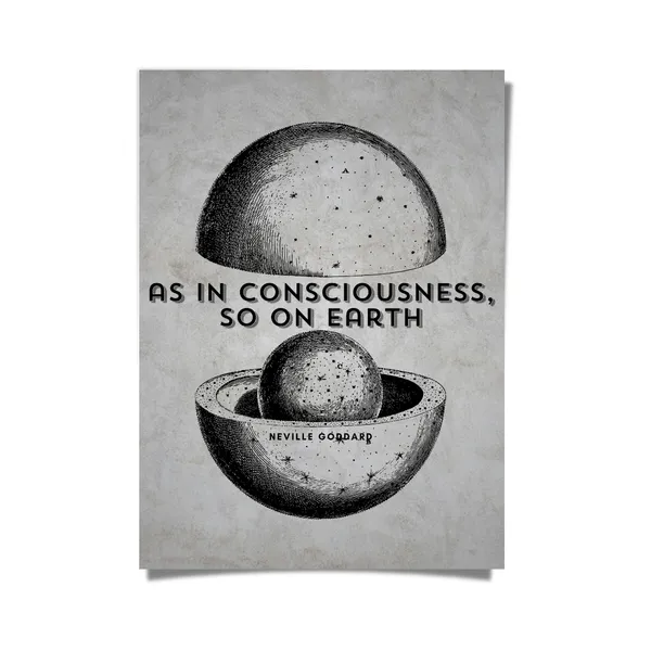 As_in_Consciousness,_so_on_Earth_-_Neville_Godard_inspired_wall_art