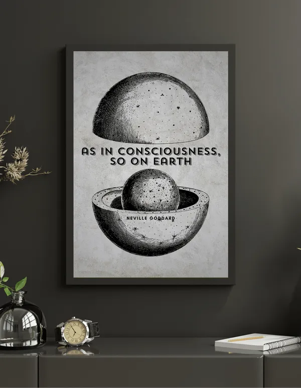 As_in_Consciousness,_so_on_Earth_-_Neville_Godard_inspired_wall_art