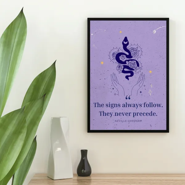 The_signs_always_follow_-_Neville_Godard_inspired_wall_art