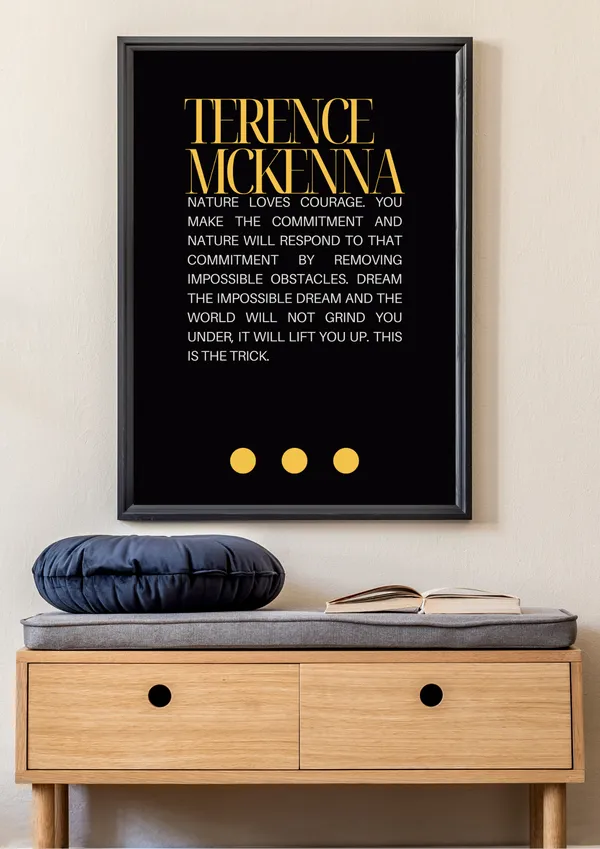 Terence_Mckenna_Nature_Loves_Courage_Quote_Wall_Art