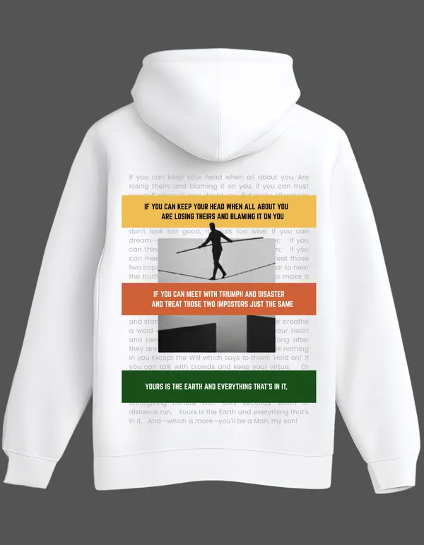 IF_by_Rudyard_Kipling_Limited_Edition_White_Hoodie_|_Soft_&_Breathable_Pure_Cotton