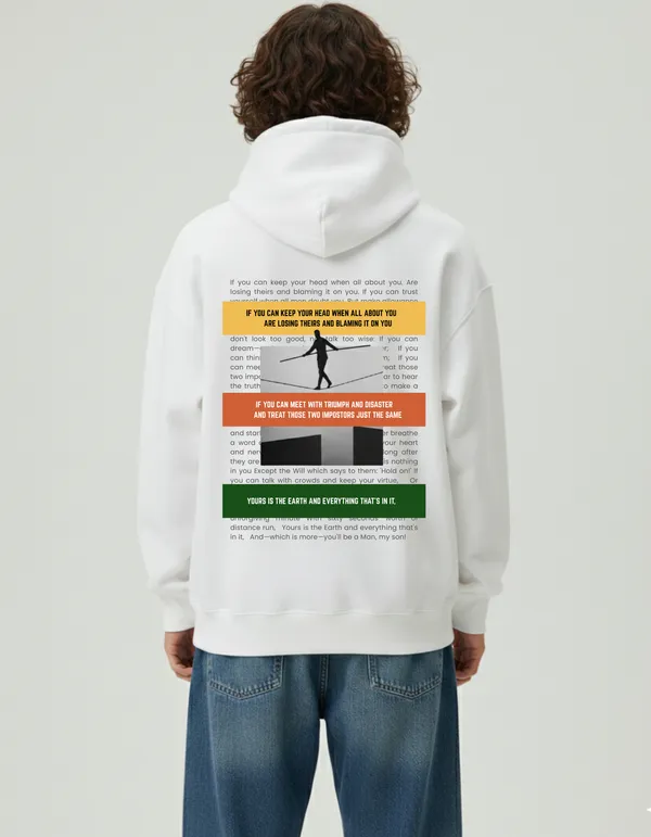 IF_by_Rudyard_Kipling_Limited_Edition_White_Hoodie_|_Soft_&_Breathable_Pure_Cotton