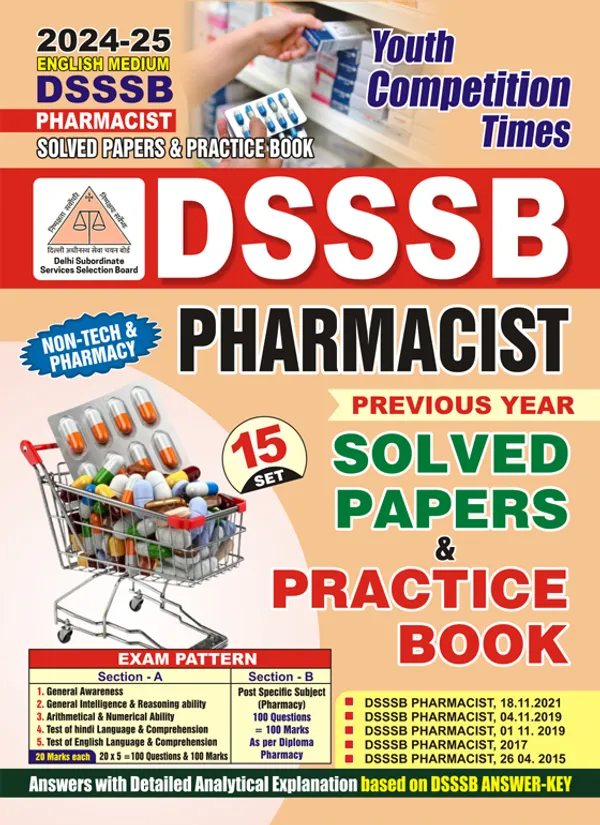English_Medium-_Dsssb_Pharmacist_Solved_Papers_&_Practice_Book_2024-25