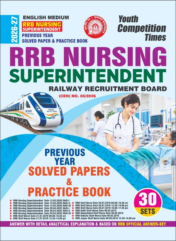 RRB_NURSING_I_Superintendent_I_Previous_Year_Solved_Papers_&_Practice_Book_I_30_Sets_I_English_Medium_I_2026-27