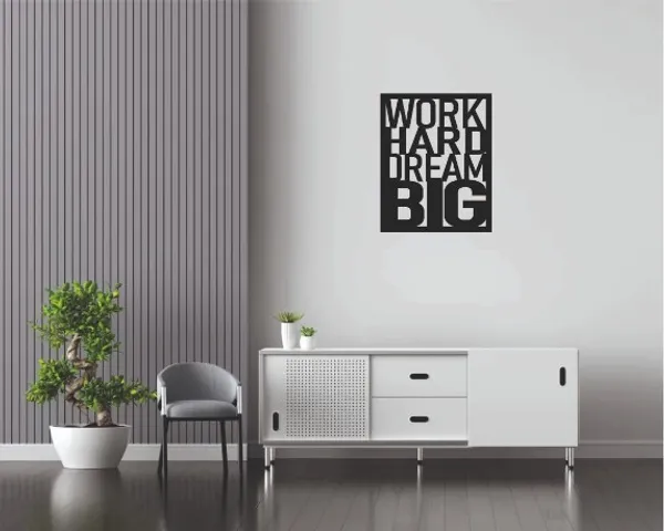 Work_Hard_Dream_Big_Metal_Wall_Art_40_X_60_CM