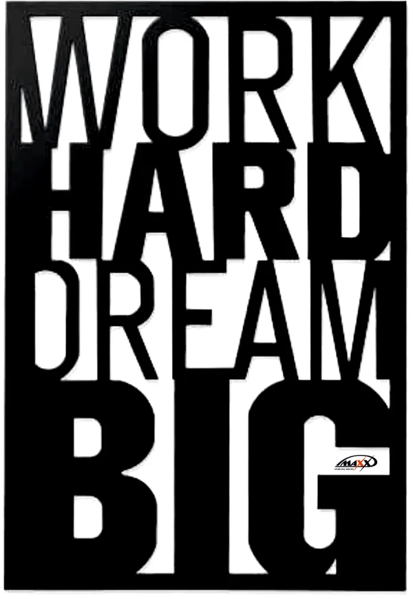 Work_Hard_Dream_Big_Metal_Wall_Art_40_X_60_CM