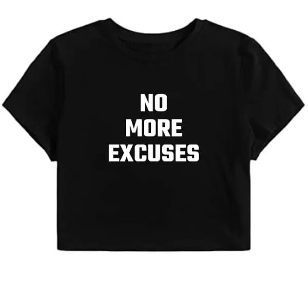 Black_Pure_Cotton_Slogan_No_More_Excuse_Printed_Crop_Top_For_Girls