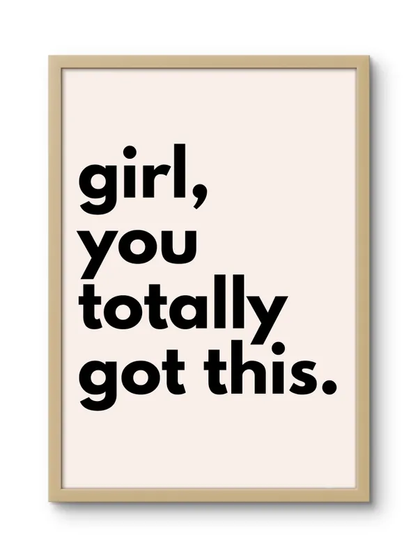Wooden_Framed_Girl_You_Totally_Got_This_Fibre_Art_|_For_Home_&_Office_Decor