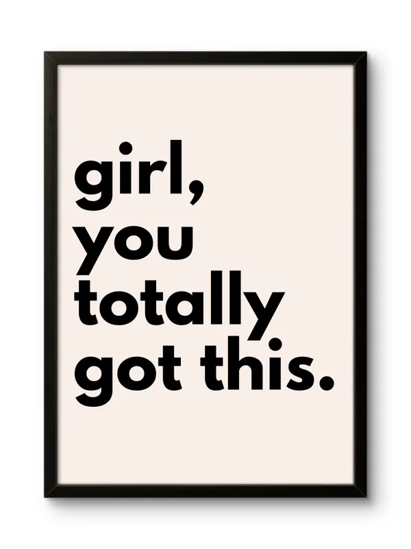 Black_Framed_Girl_You_Totally_Got_This_Fibre_Art_|_For_Home_&_Office_Decor