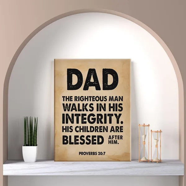 Multicolor_Retro_Bible_Verse_Dad_the_Righteous_Man_Walks_in_His_Integrity_Proverbs_20:7_Print_Canvas_Wall_Art_Home_Office_Decor_Scripture_Painting_12x15_Christian_Canvas_Poster_Framed_Ready_to_Hang_Father's_Day_Gift