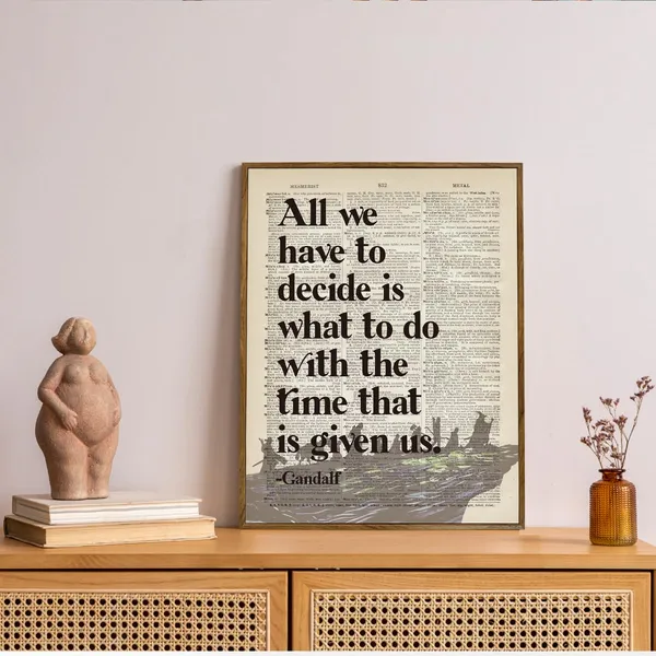 Multicolor_Gifts,_Framed_LOTR_Poster,_Gift_|_For_LOTR_Decor,_All_We_Have_to_Decide_is_What_to_Do_With_The_Time_That_is_Given_Us_-_Gandalf,_LOTR_Merch,_LOTR_Birthday_Decor,_Lord_of_the_Rings_Poster_12x15