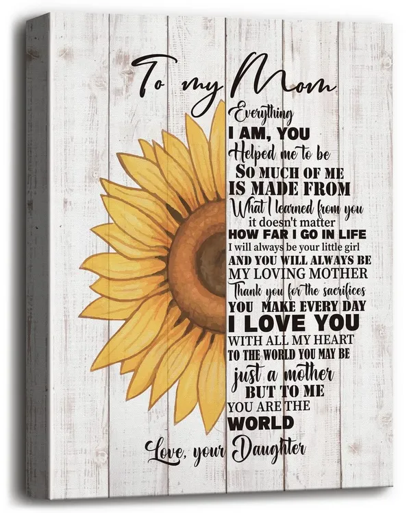 Multicolor_Canvas_Wall_Art_Inspirational_Quote_Gifts_to_My_Mom,_Mom_Gifts_from_Daughter_Sunflower_Decor_Canvas_Prints_Poster_Wall_Art,_Birthday_Christmas_Mother's_Day_Gifts_|_For_Mom,_Meaningful_Gifts_|_For_Mom
