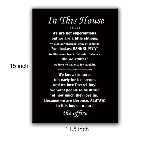 Multicolor_FAMILY_FRIENDLY_Version_of_The_Office_Quotes_Framed_Canvas_Wall_Art,_TV_Poster_the_office_tv_show_In_this_house_Poster_Funny_Quotes_Poster_11.5"_X_15"