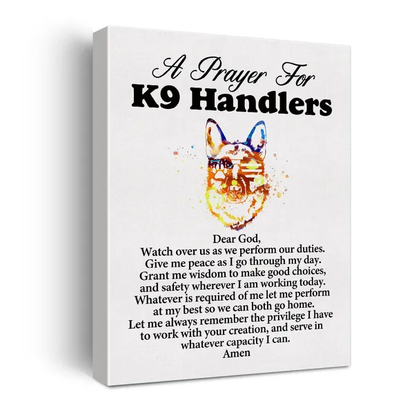 Multicolor_a_K9_Handler's_Prayer_Quote_Poster_Canvas_Wall_Art_|_For_Office_Home_Decor_-_Canine_Officer_Canvas_Print_Wall_Art_Painting_Ready_to_Hang_Gifts_-_Easel_&_Hanging_Hook_12_x_16_Inch