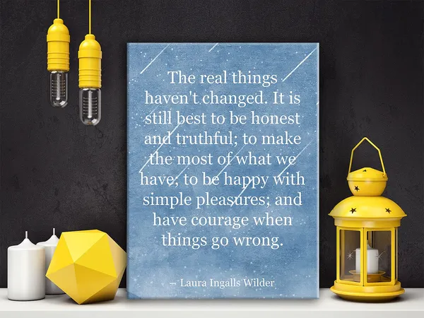 Multicolor_Laura_Ingalls_Wilder_Quote_The_Real_Things_Haven't_Changed_Poster_Canvas_Wall_Art_|_For_Home_Decor_-_Rustic_Farmhouse_Canvas_Print_Wall_Art_Ready_to_Hang_Gifts_-_Easel_&_Hanging_Hook_12_x_16_Inch