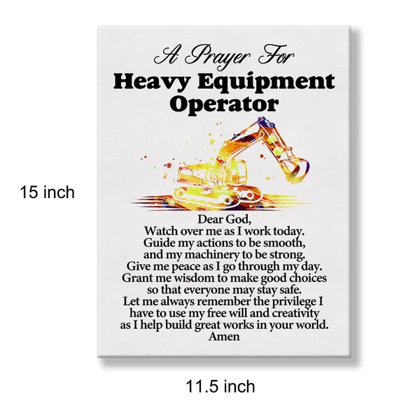 Multicolor_a_Heavy_Equipment_Operator's_Prayer_Quote_Poster_Canvas_Wall_Art_|_For_Office_Home_Decor_-_Heavy_Equipment_Operators_Canvas_Print_Wall_Art_Painting_Ready_to_Hang_Gifts_-_Easel_&_Hanging_Hook_12_x_16_Inch