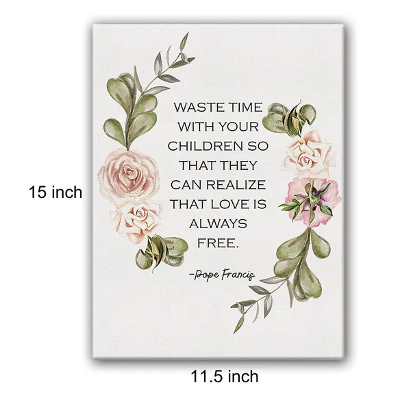 Multicolor_Pope_Francis_Quote_Framed_Canvas_Wall_Art,_Waste_Time_With_Your_Children,_Catholic_Quote_Print,_Christian_Wall_Art,_Catholic_Home_D??or_11.5"_X_15"