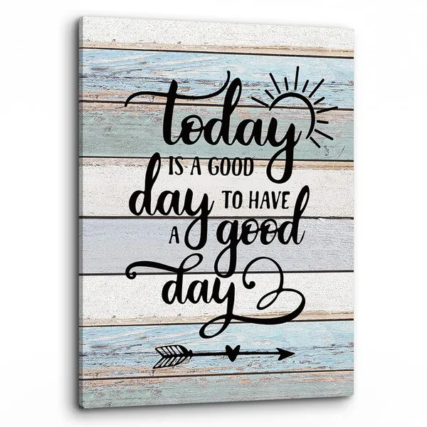 Multicolor_JW_Home_Today_Is_a_Good_Day_To_Have_a_Good_Day_Inspirational_Quotes_Wall_Art,_Rustic_Farmhouse_Motivational_Saying_Print_Framed_Canvas_Painting_Artwork_Home_Bathroom_Room_Office_Decor(11x14_Inch)