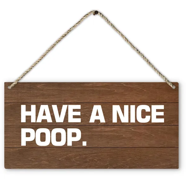 Multicolor_Have_a_Nice_Poop_Bathroom_Bath_Wood_Plaque_Sign_Hanging_Door_Wall_Decor,_Farmhouse_Rustic_Restroom_Funny_Hanging_Wall_Signs_|_For_Home_Indoor_Outdoor_Decor,_Funny_Bathroom_Signs_12x6_Inches_Wall