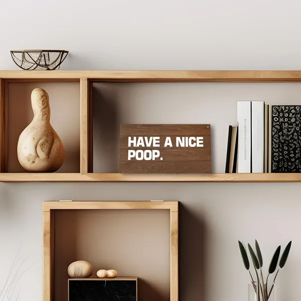 Multicolor_Have_a_Nice_Poop_Bathroom_Bath_Wood_Plaque_Sign_Hanging_Door_Wall_Decor,_Farmhouse_Rustic_Restroom_Funny_Hanging_Wall_Signs_|_For_Home_Indoor_Outdoor_Decor,_Funny_Bathroom_Signs_12x6_Inches_Wall