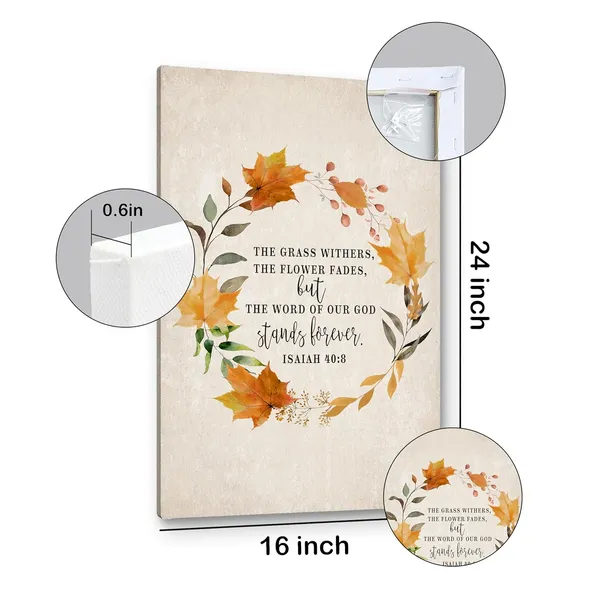 Multicolor_Fall_Canvas_Wall_Art,The_Grass_Withers_The_Flower_Fades_Wall_Art,Christian_Bible_Verse_Fall_Maple_leaf_Isaiah_40_:_8_Print_Framed_Canvas_Artwork_|_For_Bedroom_Living_Room_Office_Decor(16x24)
