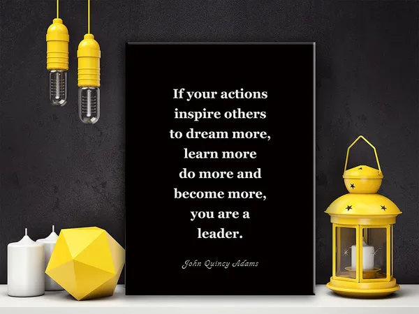 Multicolor_John_Quincy_Adams_Framed_Canvas_Wall_Art-_If_Your_Actions_Inspire_Others_To_Dream_More,-_Leadership_Boss_/_Leaving_Work_/_Farewell_/_Retiremen11.5"_X_15"