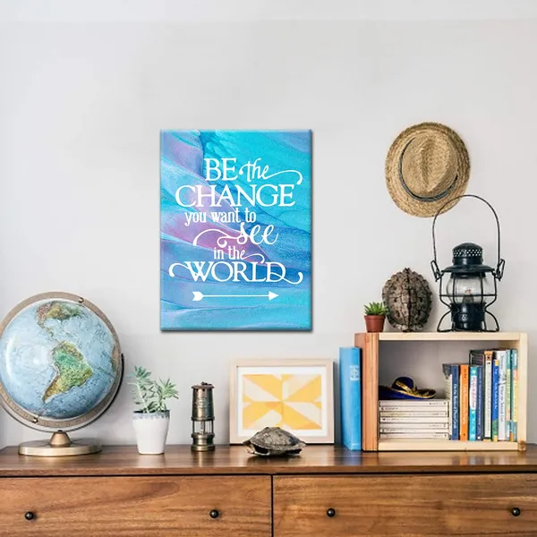 Multicolor_Be_The_Change_You_Want_To_See_In_The_World_Inspirational_Quote_Canvas_Wall_Art,_Inspirational_Gifts_Canvas_Wall_Art_Quotes_|_For_Kids_Girl_Sister_Mom_Women,_Nursery_Decoration_Bedroom_Office_Teen_Boy_Girl_Room_Decor_Size_12X16