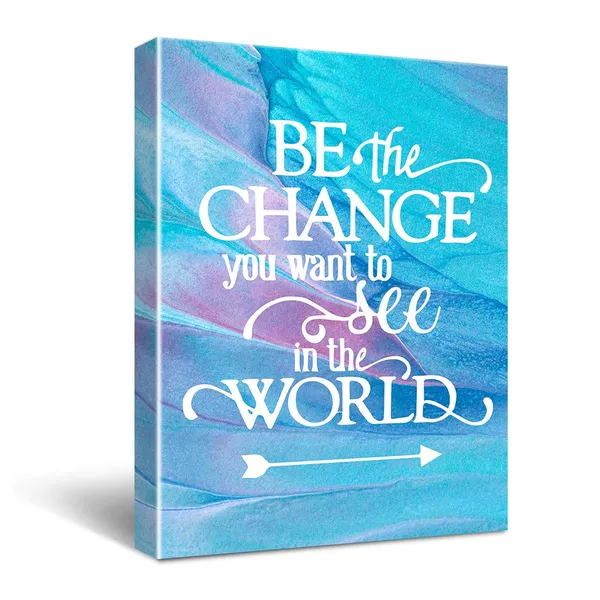 Multicolor_Be_The_Change_You_Want_To_See_In_The_World_Inspirational_Quote_Canvas_Wall_Art,_Inspirational_Gifts_Canvas_Wall_Art_Quotes_|_For_Kids_Girl_Sister_Mom_Women,_Nursery_Decoration_Bedroom_Office_Teen_Boy_Girl_Room_Decor_Size_12X16
