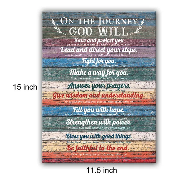 Multicolor_Inspirational_Christian_Quote_On_The_Journey_God_Will_Save_And_Protect_You_Poster_Canvas_Wall_Art_Painting_Ready_To_Hang_|_For_Home/Bedroom/Living_Room_Decor_-_Rustic_Christian_Quotes_Farmhouse_Wall_Decor_Canvas_Gifts_-_Easel_&_Hanging_Hook_12_X_16_Inch