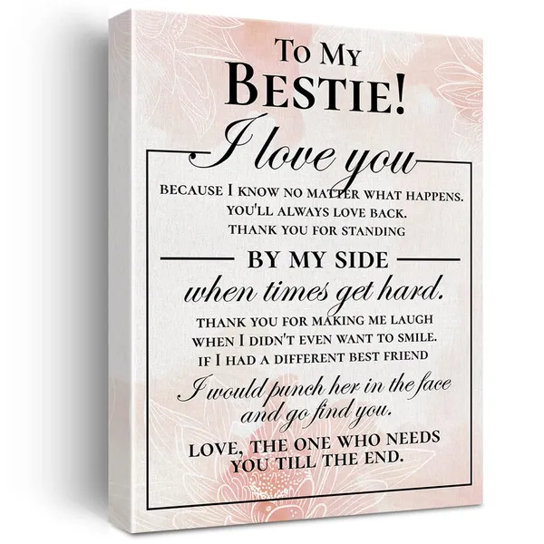 Multicolor_Inspirational_Canvas_Wall_Art_Motivational_To_My_Bestie_I_Love_You_Canvas_Print_Positive_Canvas_Painting_Wall_Decor_Framed_Gift_|_For_Best_Friends_12_X_16_Inch