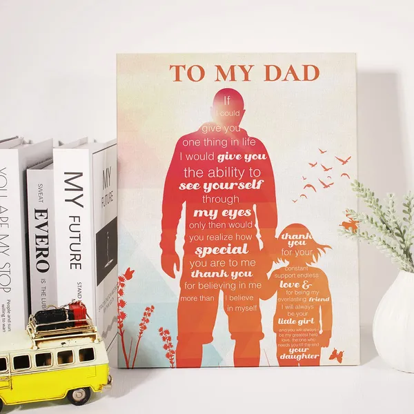 Multicolor_Father_Gift_From_Daughter_Canvas_Wall_Art_Motivational_To_My_Dad_Canvas_Print_Positive_Canvas_Painting_Wall_Decor_Framed_Father_Gift_12_X_16_Inch