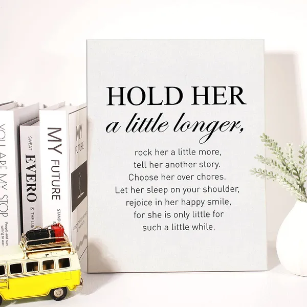 Multicolor_Nursery_Canvas_Wall_Art_Inspirational_Motivational_Hold_Her_A_Little_Longer_Quote_Canvas_Print_Positive_Canvas_Painting_Home_Wall_Decor_Framed_Baby_Girl_12_X_16_Inch