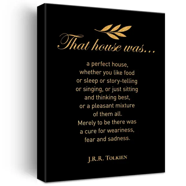 Multicolor_Inspirational_Gold_Foil_Canvas_Wall_Art_Positive_J.R.R._Tolkien_Quotes_That_House_Was_A_Perfect_House_Print_Framed_Canvas_Painting_Artwork_Home_Decor_Gifts_12_X_16_Inch