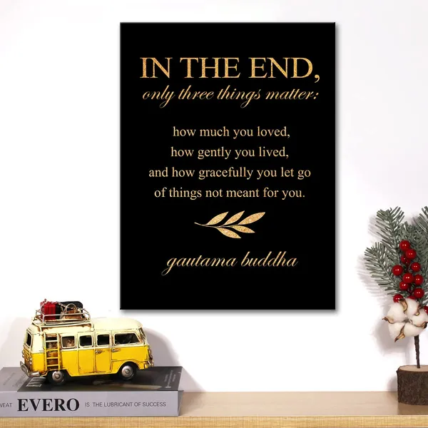 Multicolor_Inspirational_Gold_Foil_Canvas_Wall_Art_Positive_In_The_End_Only_Three_Things_Matter_Buddha_Quotes_Print_Framed_Canvas_Painting_Artwork_Home_Decor_Gifts_12_X_16_Inch