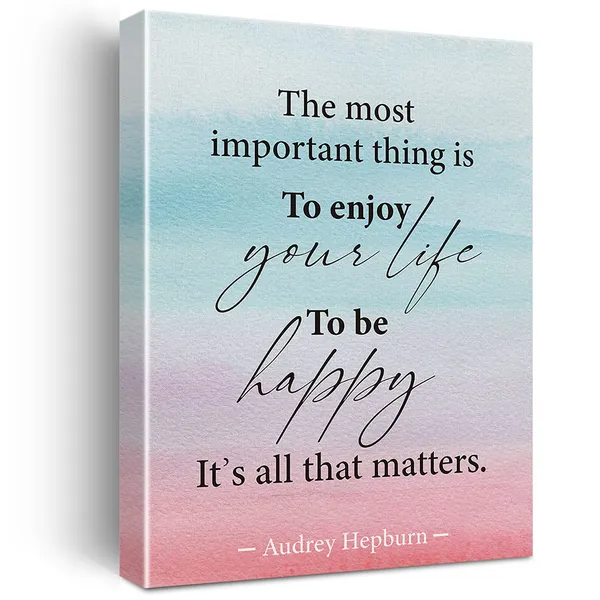 Multicolor_Inspirational_Wall_Art_Audrey_Hepburn_Quote_The_Most_Important_Thing_Is_To_Enjoy_Your_Life_Canvas_Painting_Prints_|_For_Home_Living_Room_Wall_Decor_Framed_Artwork_Gifts(12_X_16_Inch)