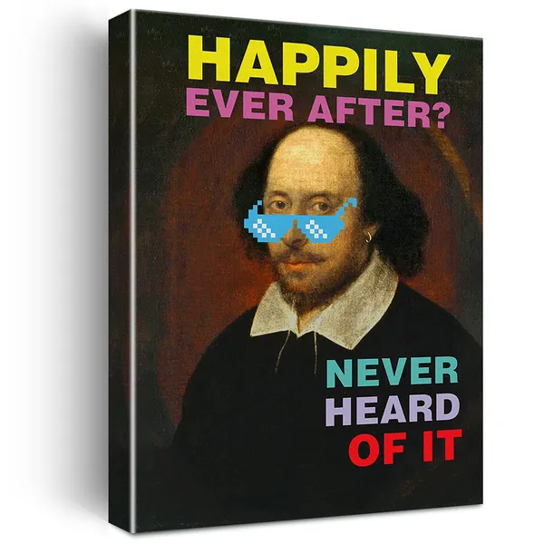 Multicolor_Funny_Shakespeare_Happily_Ever_After_Canvas_Painting_Prints_|_For_Home_Wall_Art_Decor_Framed_English_Classroom_Artwork_Book_Lover_Literary_Gifts_(12_X_16_Inch)