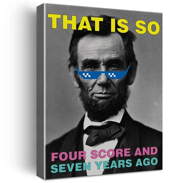 Multicolor_Funny_Abraham_Lincoln_Quote_Canvas_Painting_Prints_|_For_Home_Wall_Art_Decor_Framed_History_Classdecor_Artwork_History_Teacher_Gifts_(12_X_16_Inch)