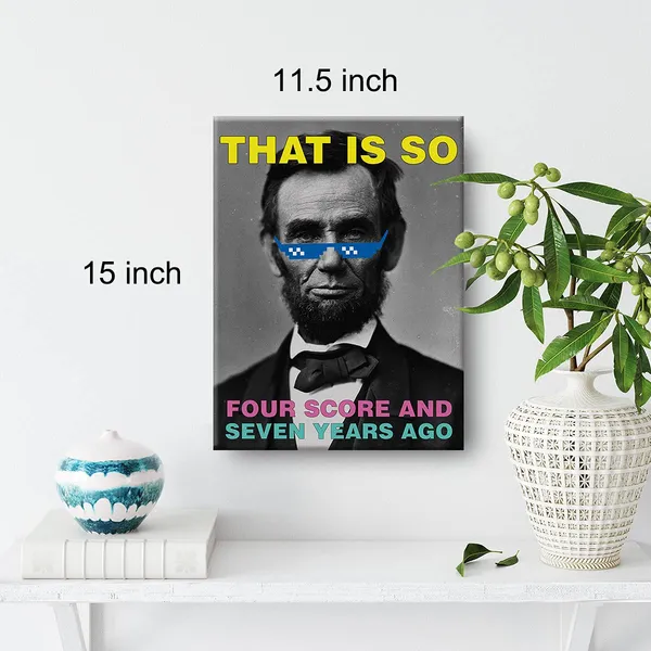 Multicolor_Funny_Abraham_Lincoln_Quote_Canvas_Painting_Prints_|_For_Home_Wall_Art_Decor_Framed_History_Classdecor_Artwork_History_Teacher_Gifts_(12_X_16_Inch)