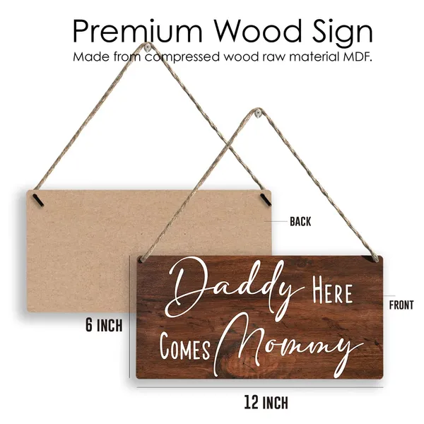 Multicolor_Daddy_Here_Comes_Mommy_Wood_Sign_Wedding_Wooden_Signs_Rustic_Hanging_Plaque_Home_Wall_Art_12"_X_6"_Sign_Wall_Decor_|_For_Home_Wedding